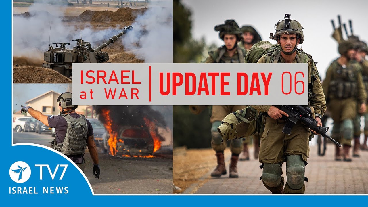 TV7 Israel News - "Sword of Iron": Israel at War - Day Six - UPDATE 12.10.23