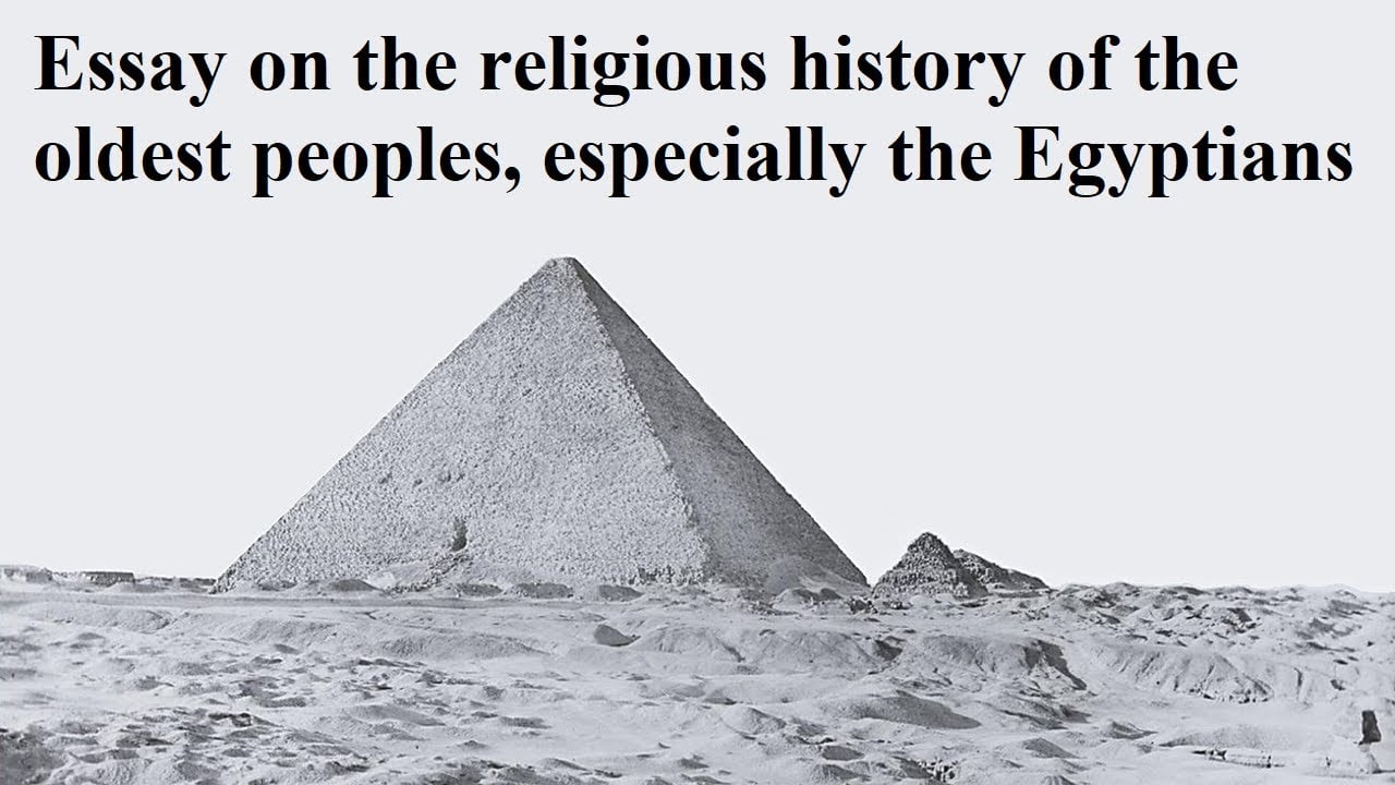 Essay on the Religious History of the oldest peoples, especially the Egyptians - Christoph Meiners