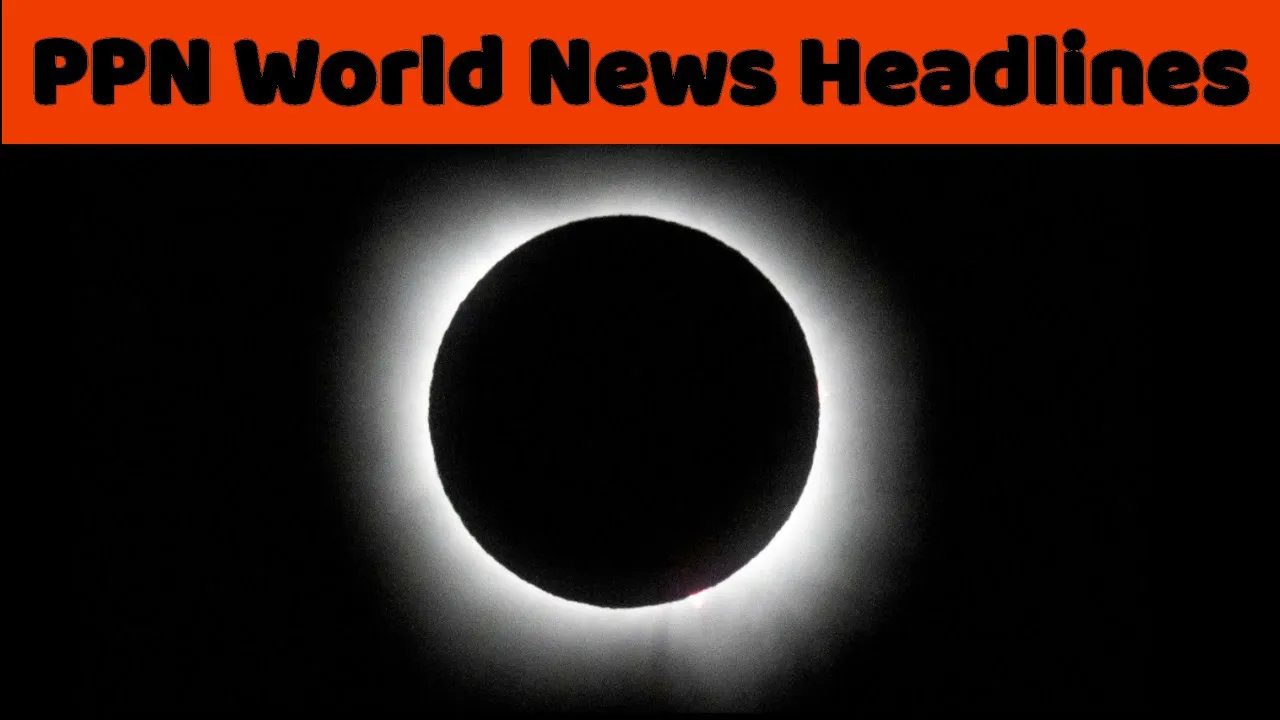 PPN World News Headlines - 9 Apr 2024