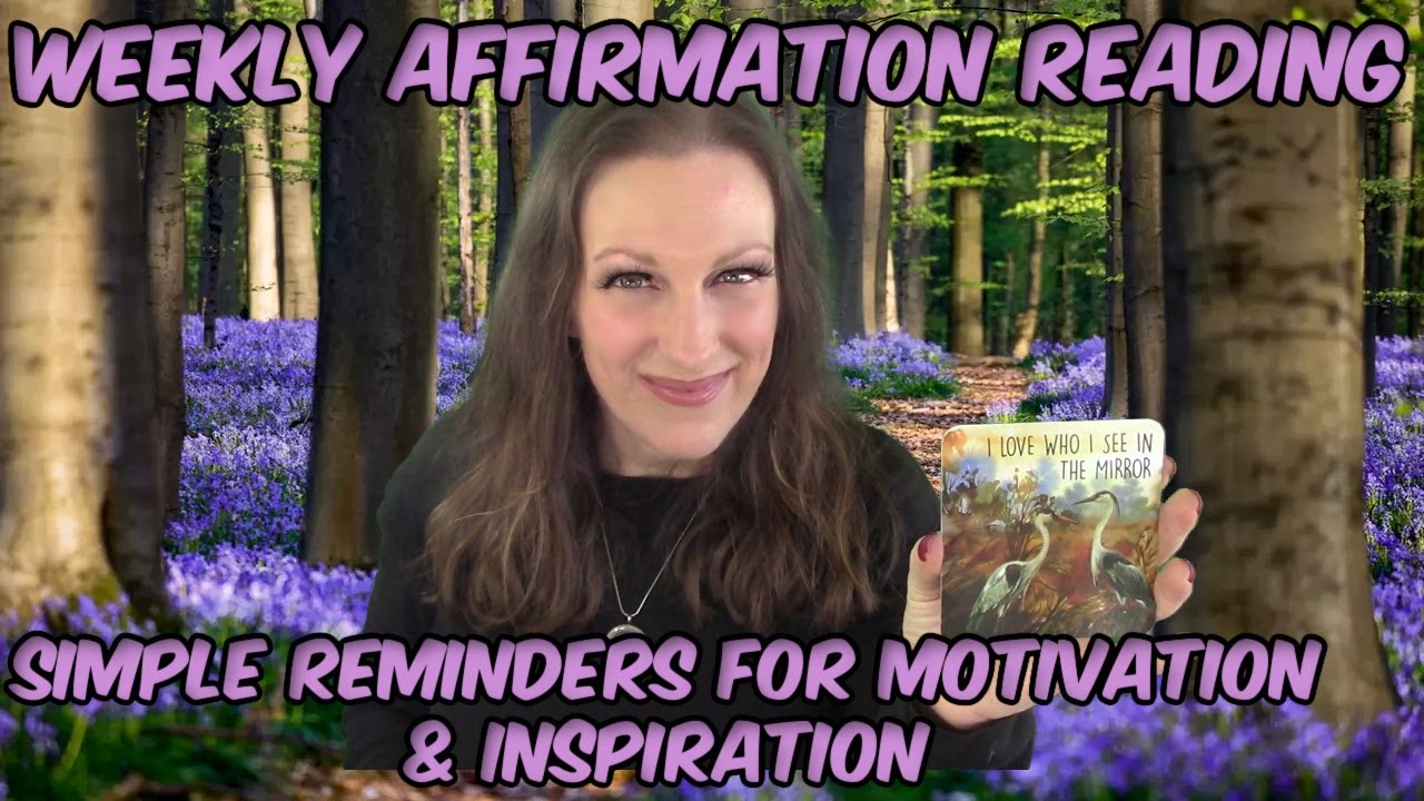 Affirmation Card Weekly Reading For Inspiration &  Motivation 💜🦋🎁✨