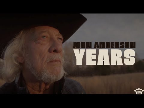 John Anderson – Years [Official Video]