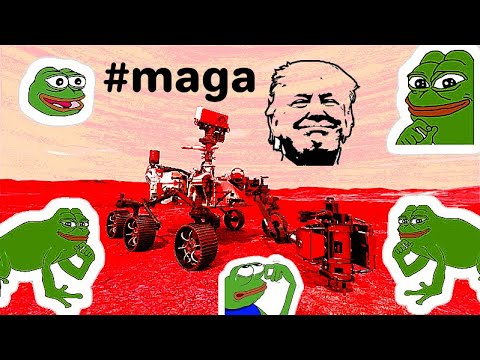 NASA lands Mars probe only to discover Trump & Pepe already there! MAGAMAGA