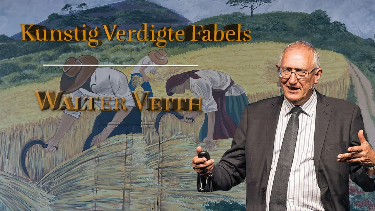 Walter Veith - Namibië Plaaskamp: Oestyd - Kunstig Verdigte Fabels