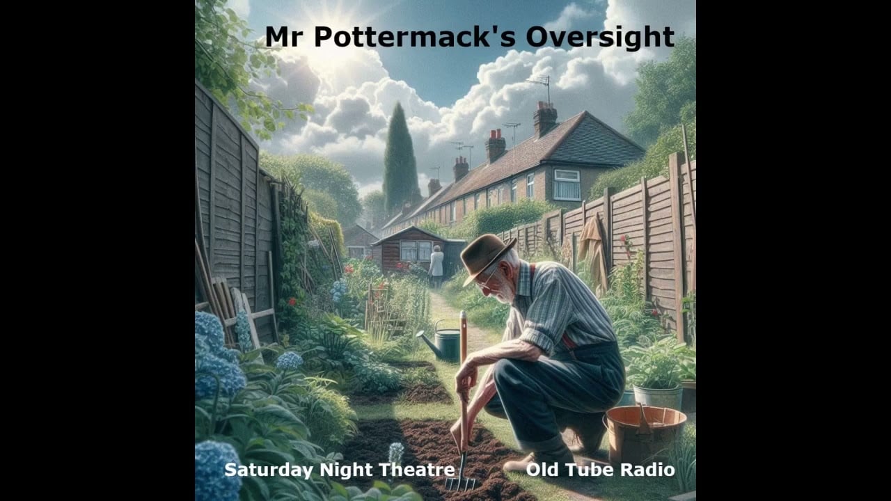 Mr Pottermack's Oversight By R. Austin Freeman.  BBC RADIO DRAMA