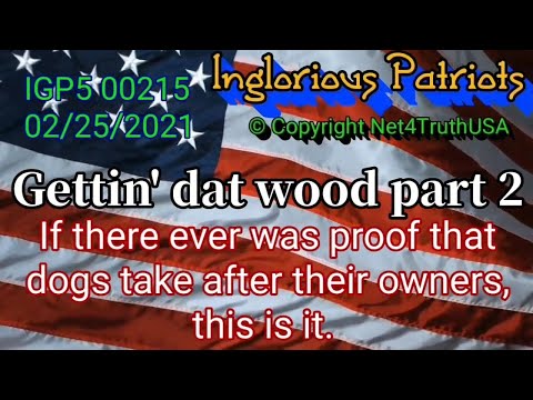 IGP5 00215 — Gettin dat wood part 2 plus US Marshal Tweet