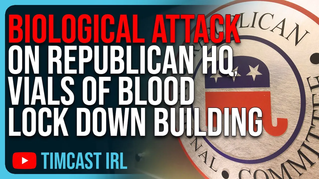 BIOLOGICAL ATTACK On Republican HQ, Vials Of Blood LOCK DOWN Building