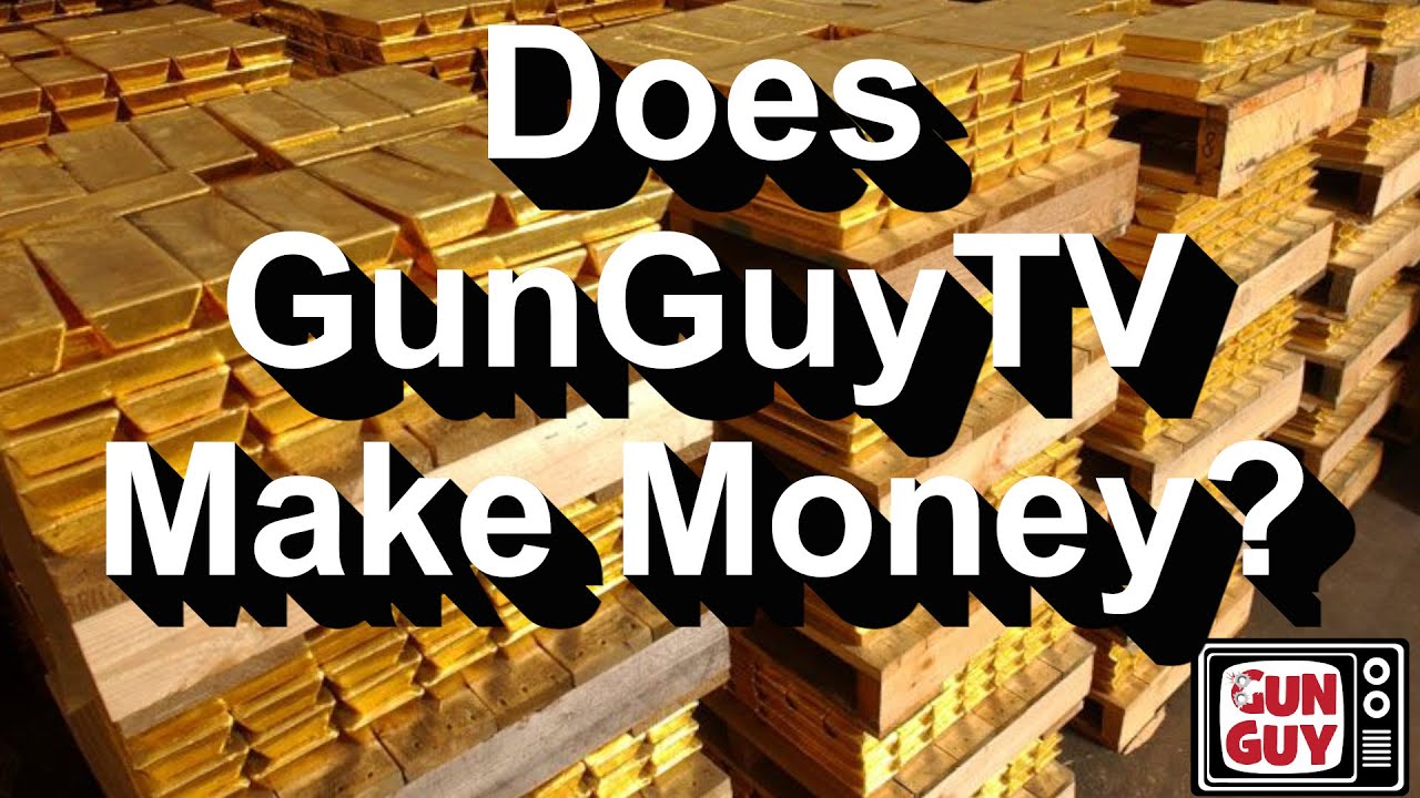 Does GunGuyTV make money?