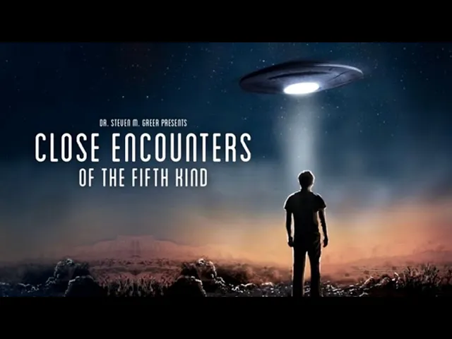 Close Encounters of the Fifth Kind (Full Documentary)