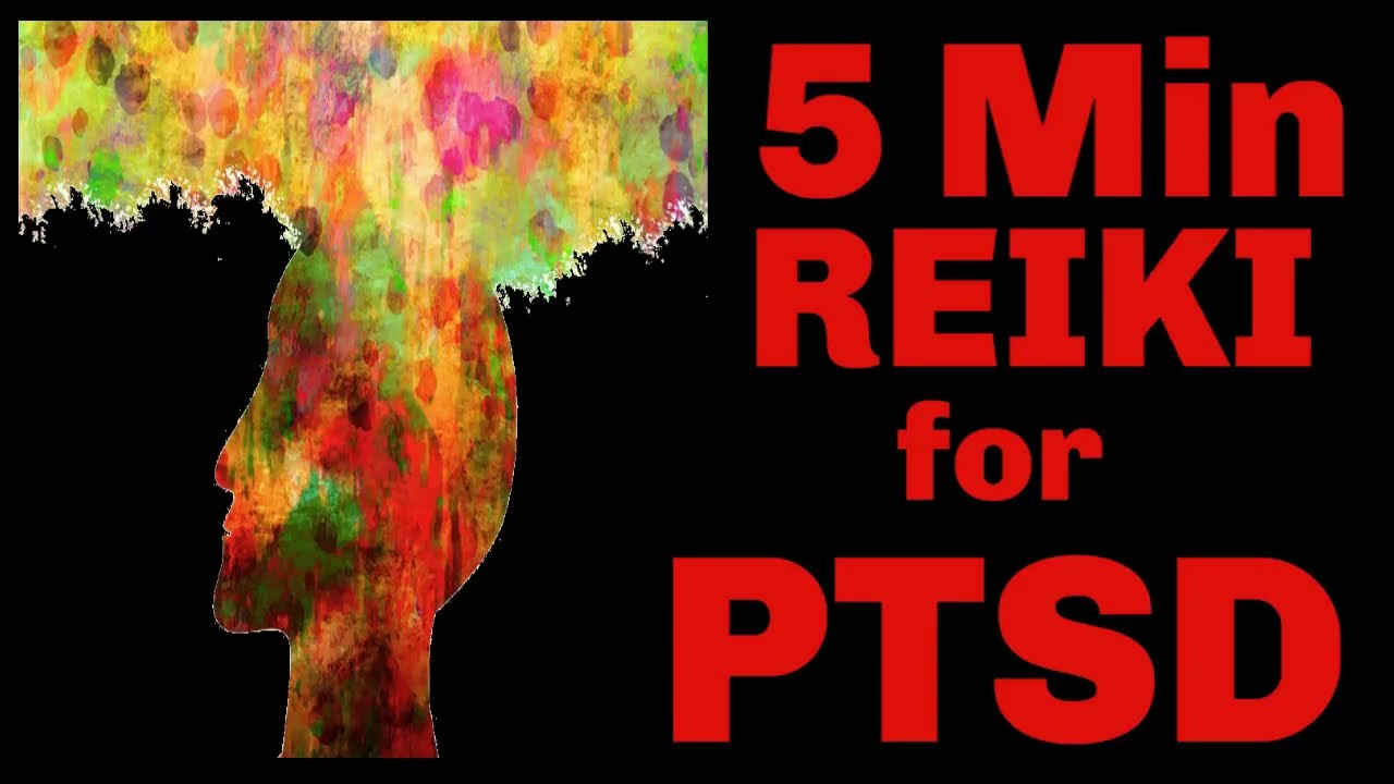 REIKI FOR PTSD 5 MINUTE SESSION HEALING HANDS SERIES