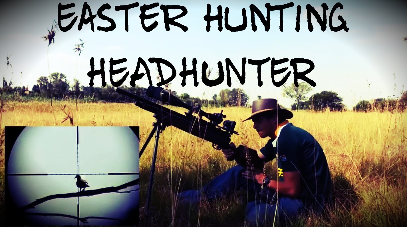 Easter Dove Hunting HEADHUNTER