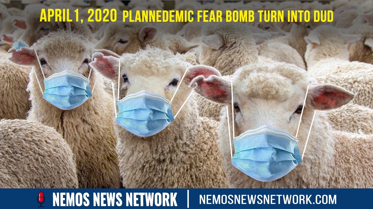 4.1.2020 - Plannedemic Fear Bomb Turn Into Dud