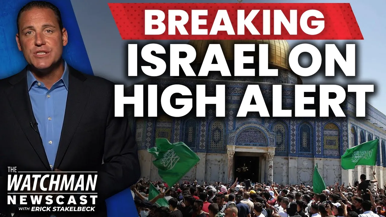 Israel ON ALERT as Hamas Threatens “Religious War” Over Jerusalem & Temple Mount | Watchman Newscast