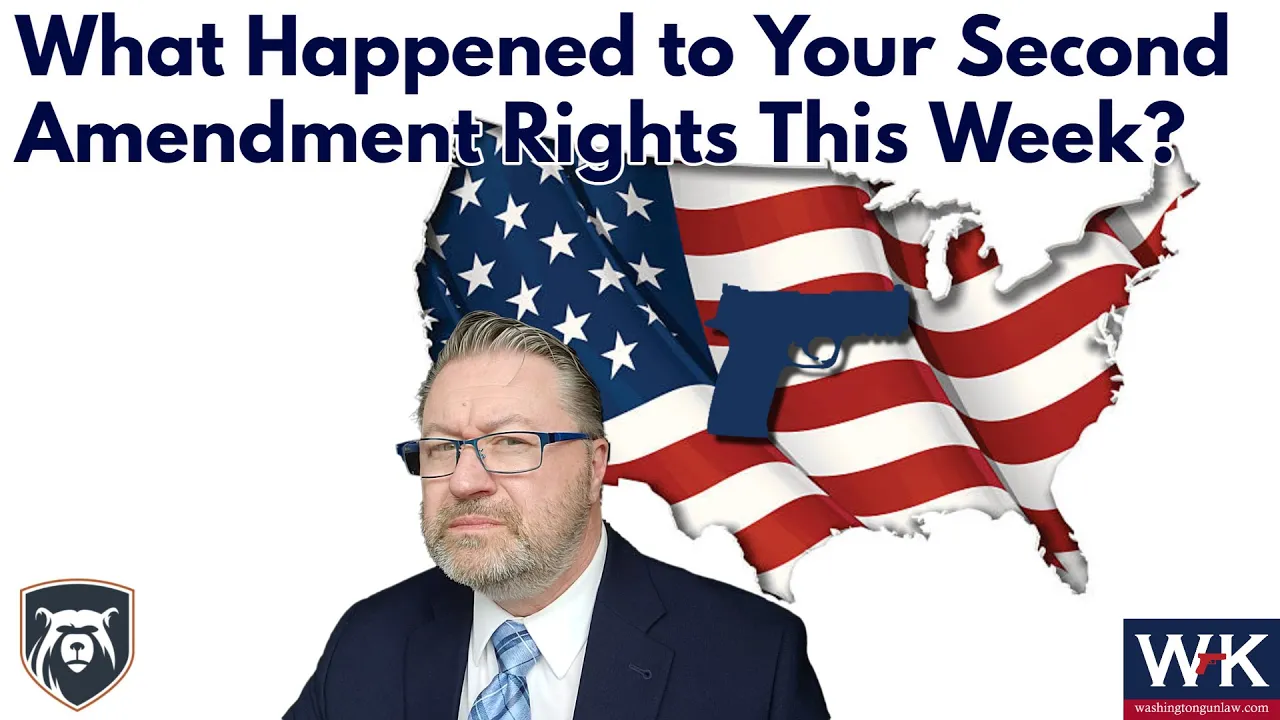 What Happened to Your Second Amendment Rights This Week?