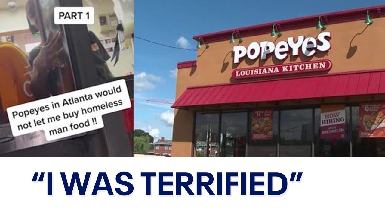 Atlanta Popeyes calls police on student trying to buy homeless man food