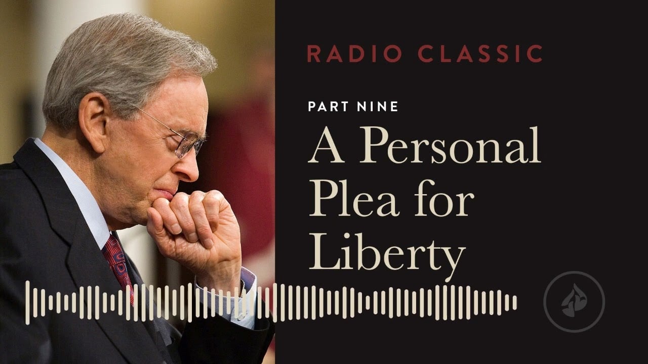 A Personal Plea For Liberty – Liberated by Faith: A Study of Galatians – Pt 9 – Dr. Charles Stanley