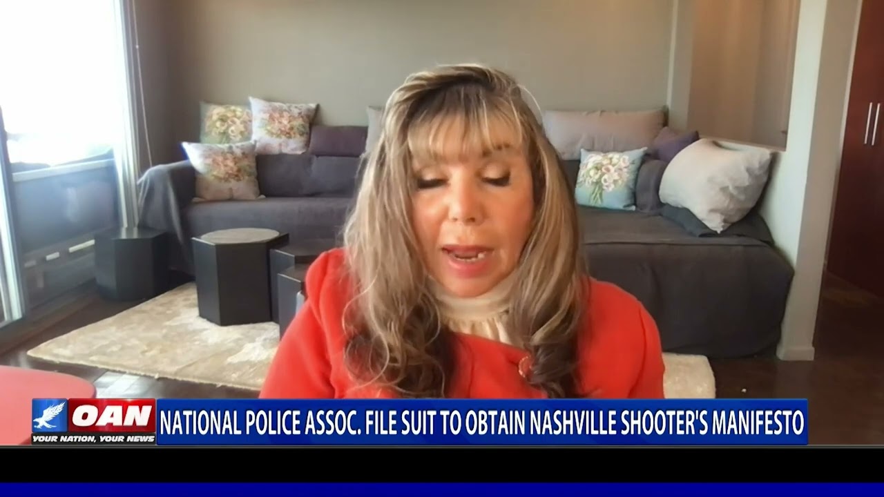 The National Police Association File To Obtain The Nashville Shooter's Manifesto.