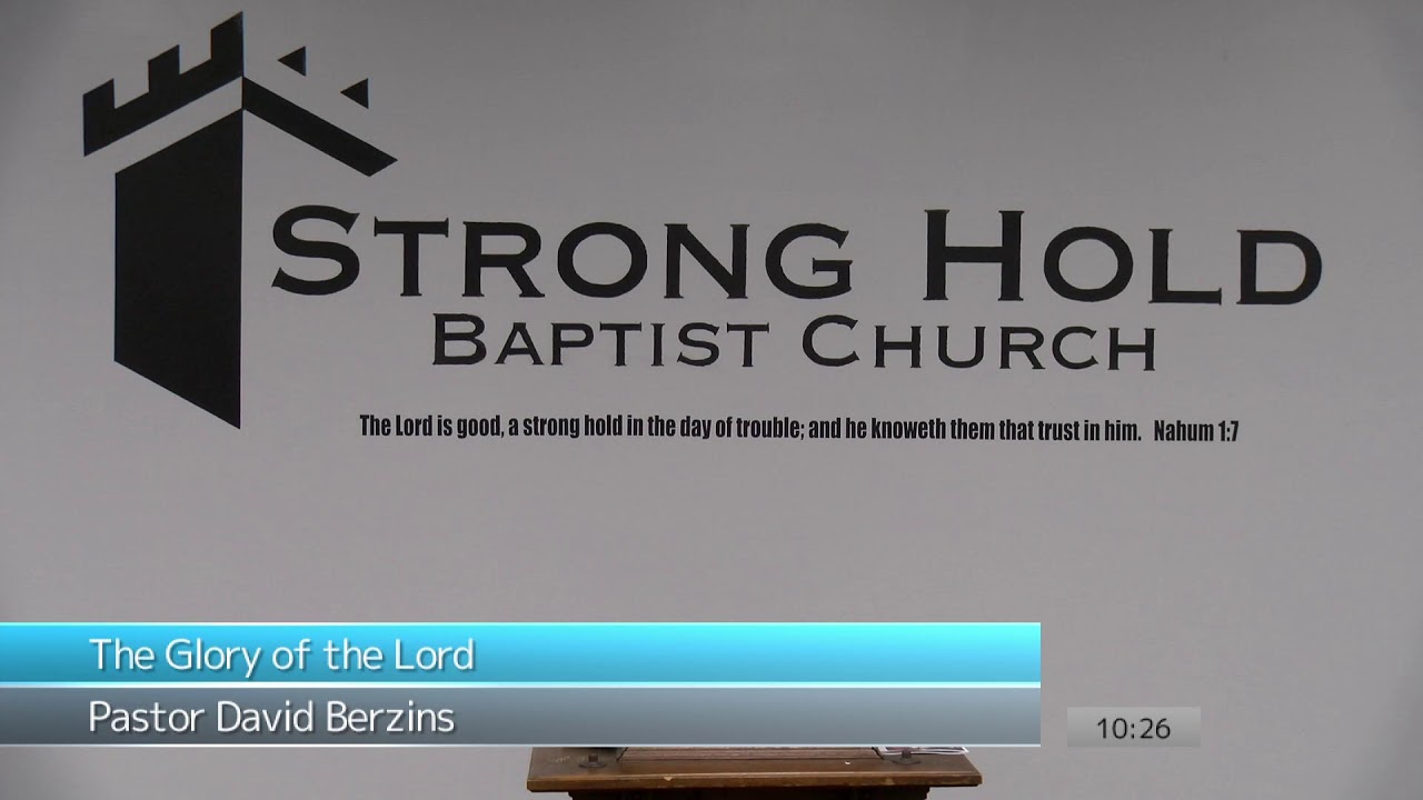 The Glory of the Lord | Pastor David Berzins | 09/25/2022 Sunday AM