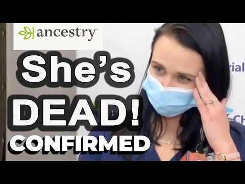 Ancestry Dot Com CONFIRMS That Nurse Tiffany Pontes is DEAD