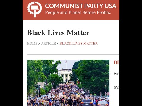 Black Lives Matter is a COMMUNIST Organization