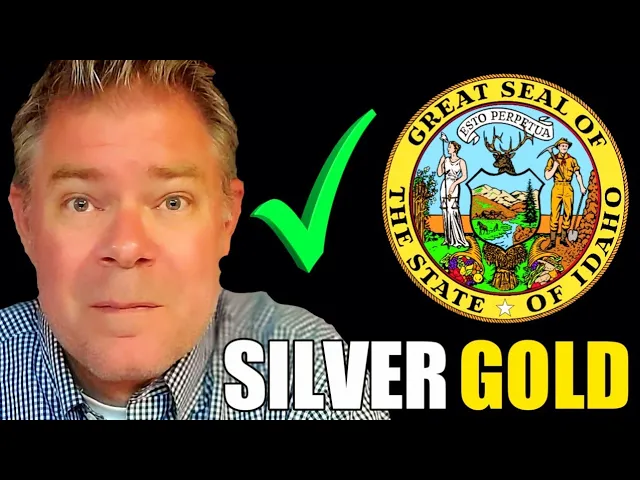 -Silver and Gold Rush- Idaho's Strategy to Safeguard State Funds