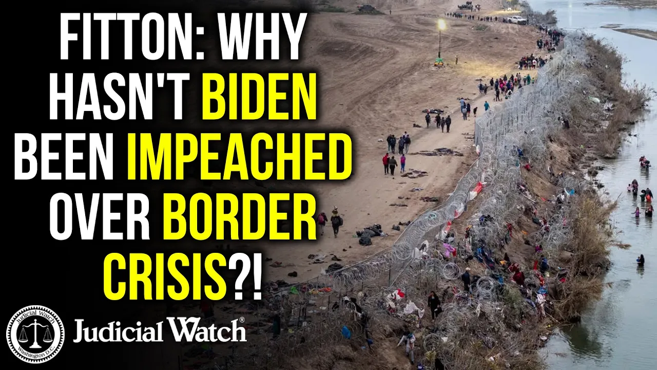FITTON: Why Hasn't Biden Been Impeached over Border Crisis?!