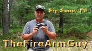 Sig Sauer P6 - Shooting & Review - TheFireArmGuy