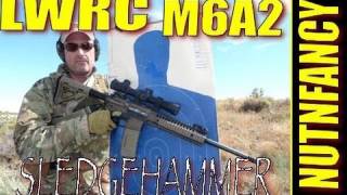 Sledgehammer Drill:  LWRC M6A2 by Nutnfancy