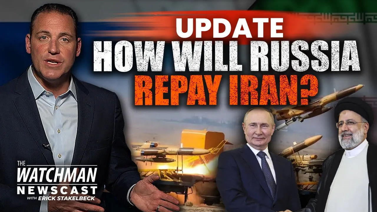 Iran Supplying Russia MASSIVE Military Aid; Israel & Russia Collision Course? | Watchman Newscast