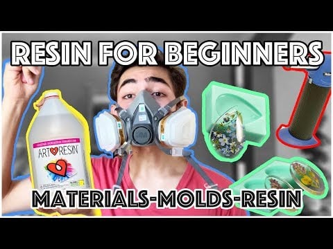 RESIN TUTORIAL FOR BEGINNERS Molds/Materials/Resin