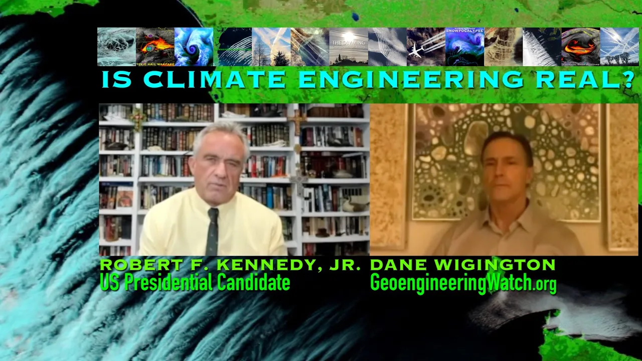 Is Climate Engineering Real? - RFK Jr. & Dane Wigington
