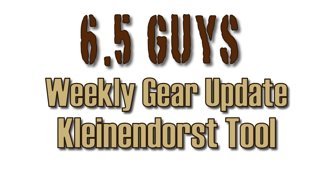 Weekly Gear Update - 010 Kleinendorst Tool