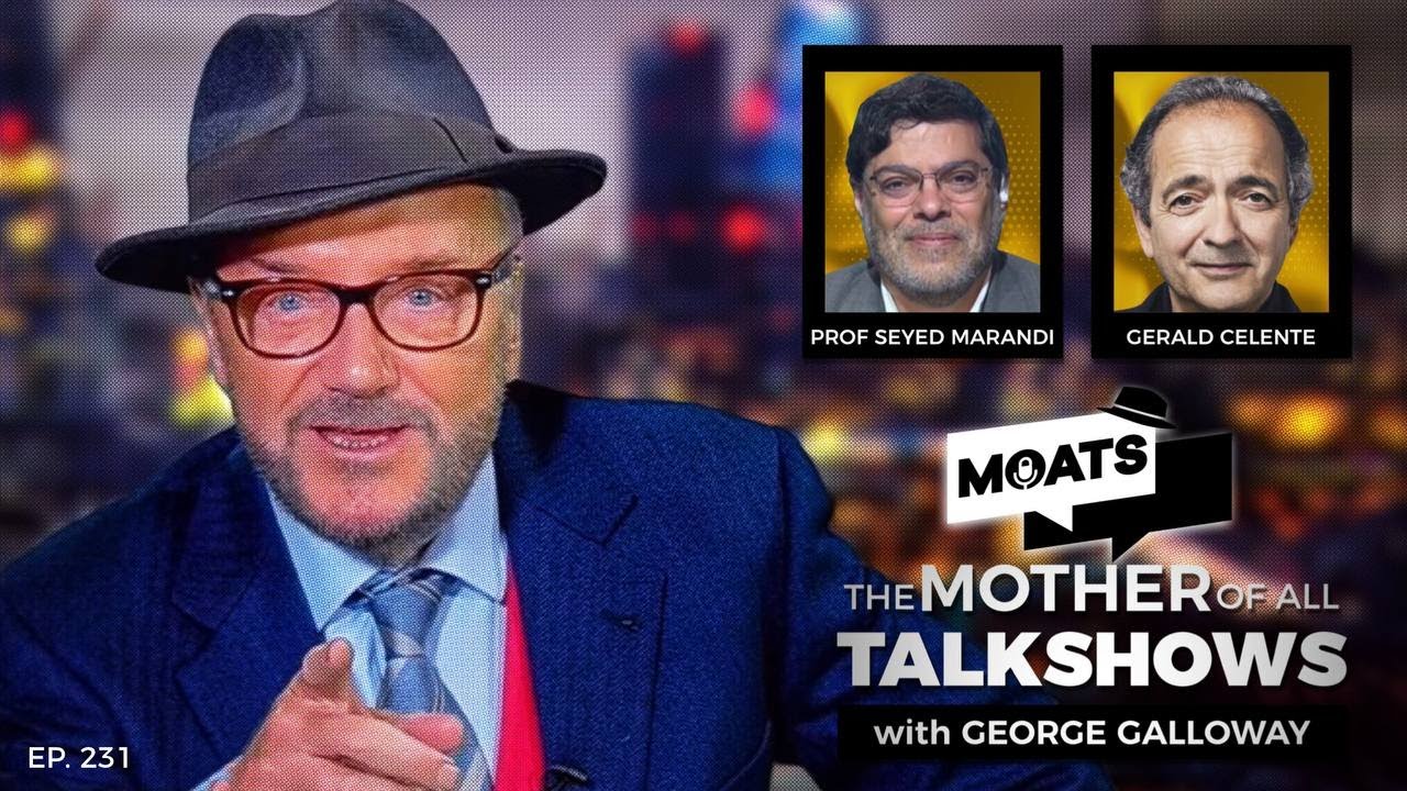 NEW WORLD ORDER - MOATS Episode 231 with George Galloway