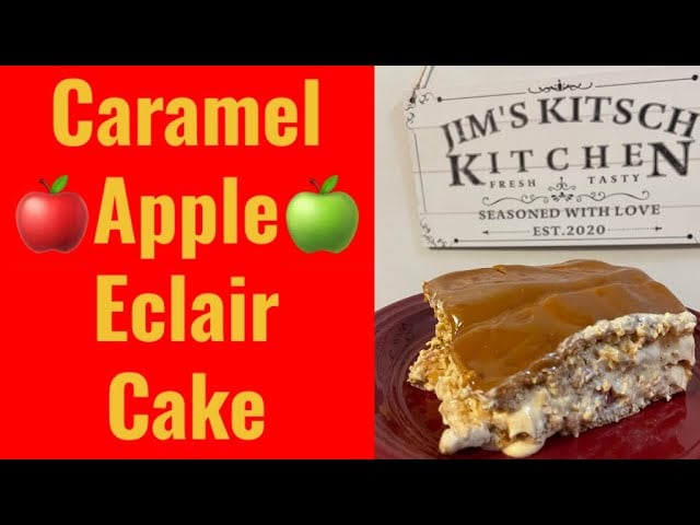 Caramel Apple Eclair Cake