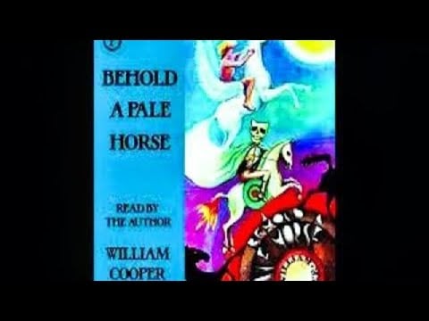 BEHOLD A PALE HORSE | BY WILLIAM COOPER (FULL AUDIOBOOK) 🎧📕📖