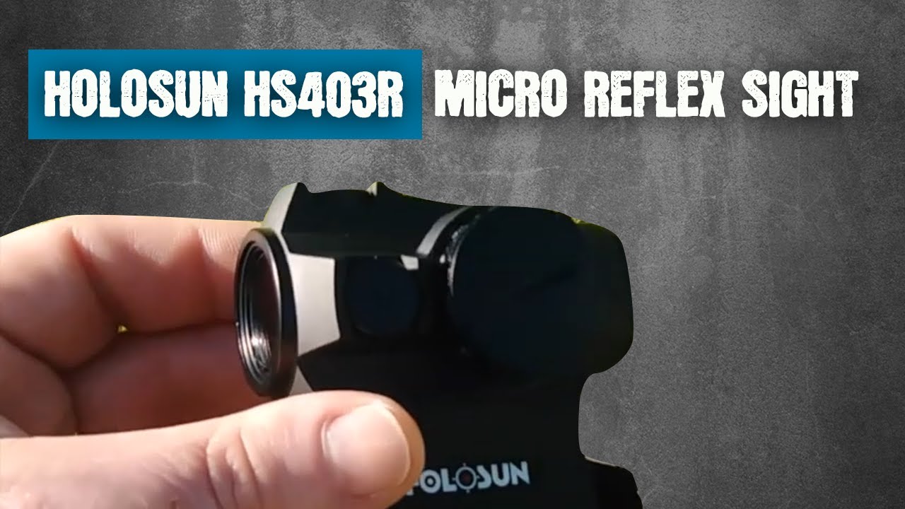HOLOSUN HS403R Micro Reflex Sight 100,000 Hour Battery - First Impressions