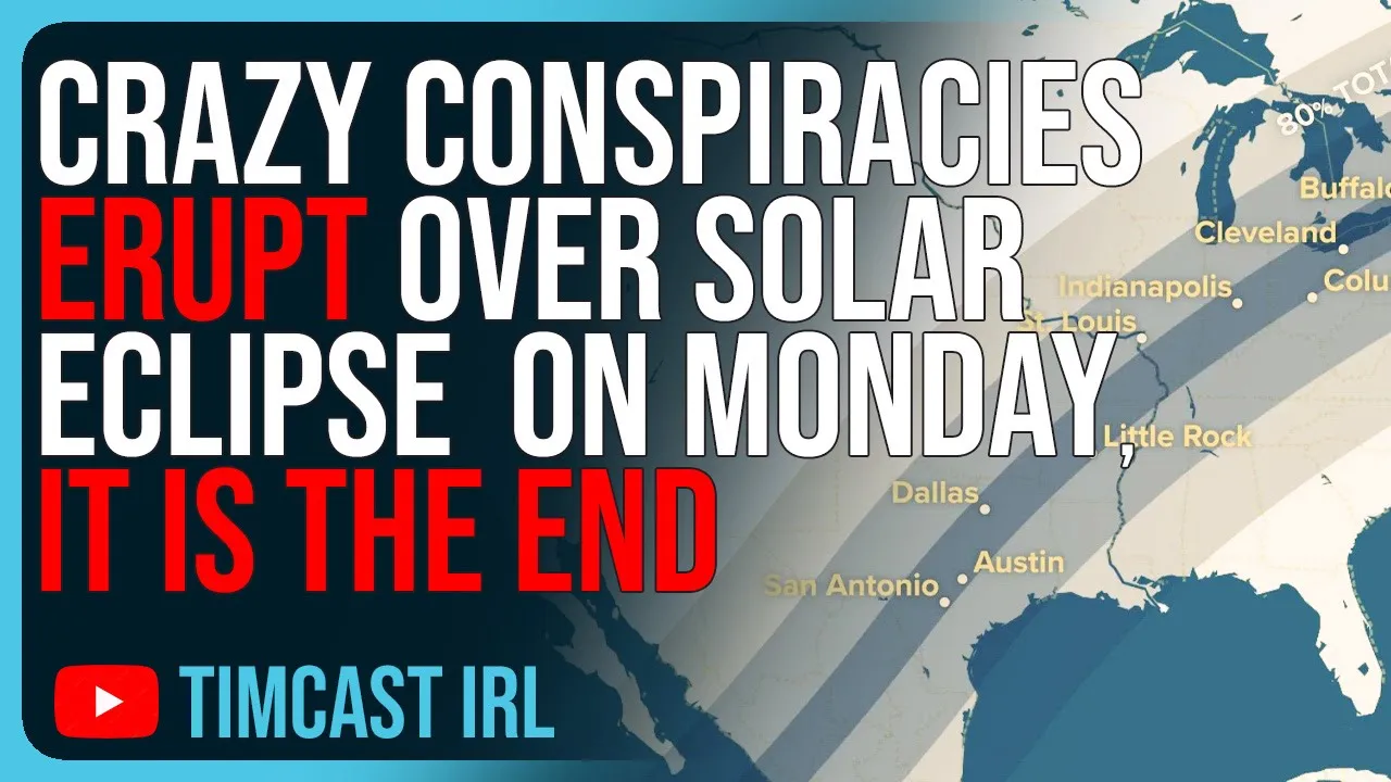 CRAZY Conspiracies ERUPT Over Solar Eclipse  On Monday, IT IS THE END