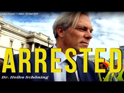 Dr. Heiko Schöning  Arrested For Speaking truth. Trafalgar Square London Protests