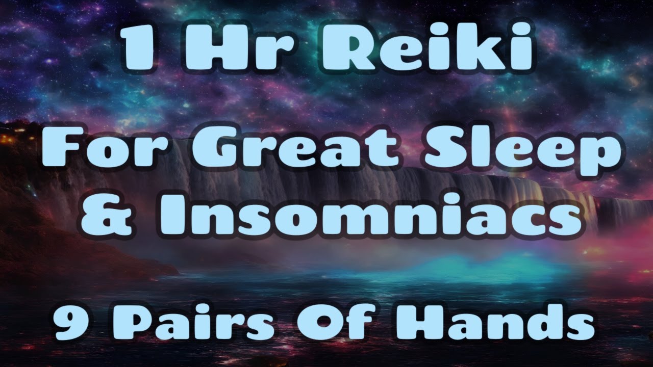 Reiki For Insomnia & Regular Sleep / Updated / No Adds / Healing Hands Series / 1 Hr💤💤💤