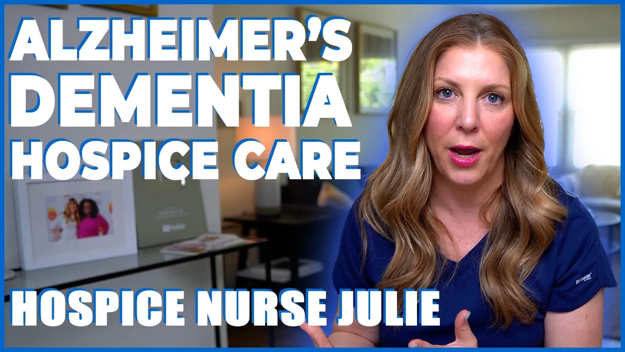Alzheimer's Dementia Hospice Care What to Expect