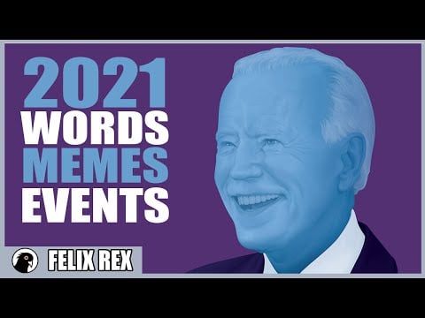 DEFINING 2021: Words, Events & MEMES