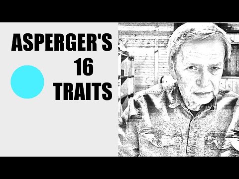 ASPERGER'S ►16 Traits of Asperger's Syndrome (2021)