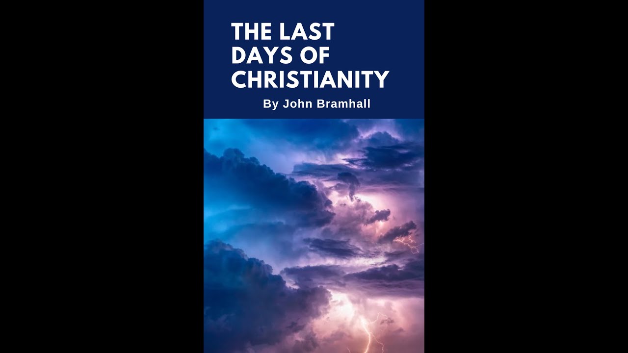The Last Days of Christianity