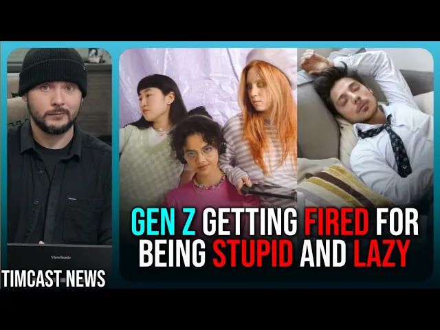 Gen Z Getting FIRED For Being STUPID & LAZY, Colleges Have FRIED Their Brains