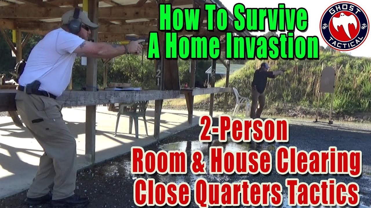 How To Survive a Home Invasion:  2-Person House and Room Clearing Drills: Close Quarters Tactics