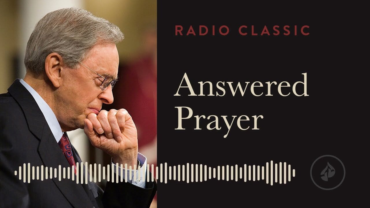 Answered Prayer – Radio Classic – Dr. Charles Stanley – How To Talk To God Vol 1 Pt 5