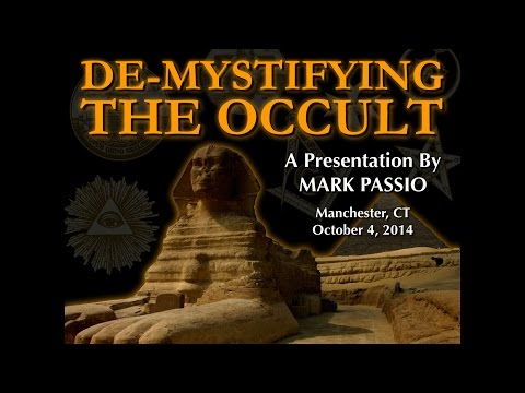 Mark Passio - De-Mystifying The Occult - Part 1 of 3