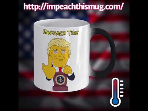Impeach This Coffee Mug