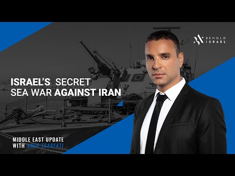 Middle East Update:  Israel's secret sea war against Iran