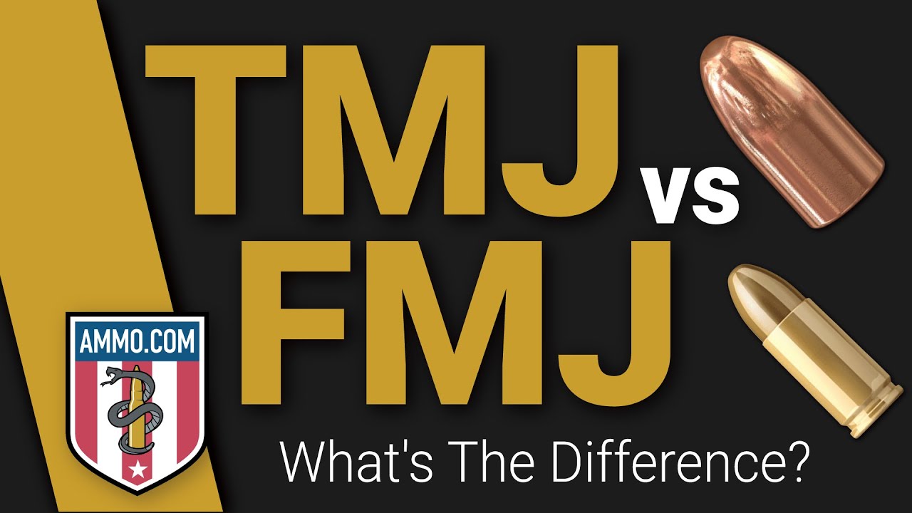 TMJ vs FMJ: What's The Difference?