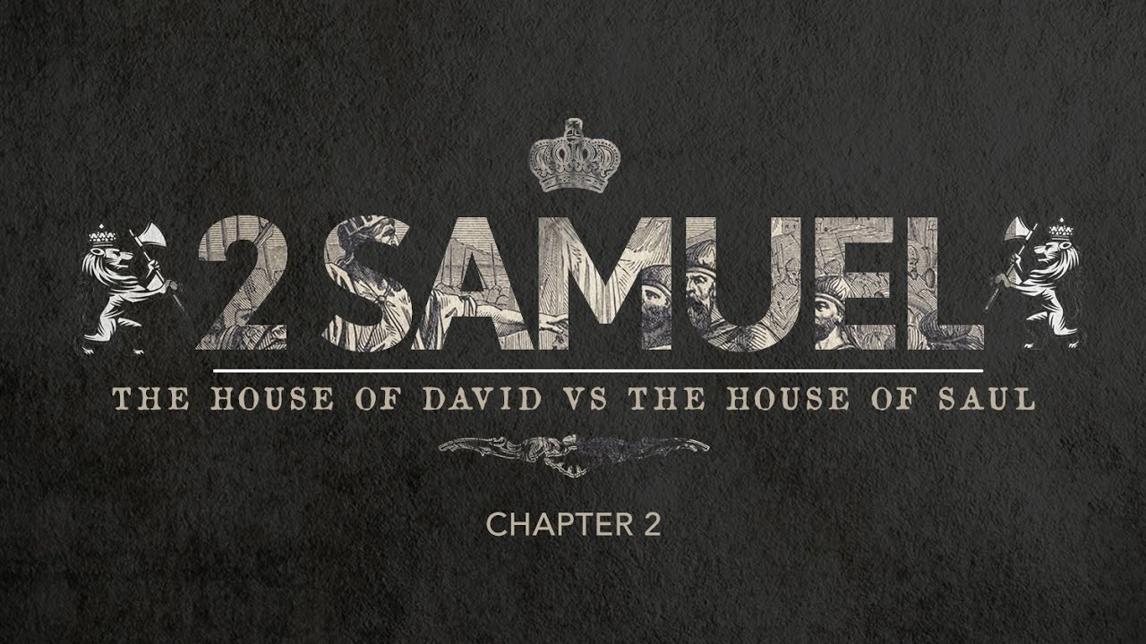 House of David vs. the House of Saul ( 2 Samuel 2) | Pastor Bruce Mejia | 09/22/2022